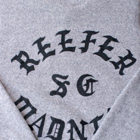 REEFER MADNESS SWEATSHIRTS