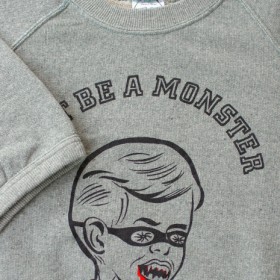 DON'T BE A MONSTER S/S SWEATSHIRTS