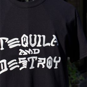 SOL TEQUILA & DESTROY TEE