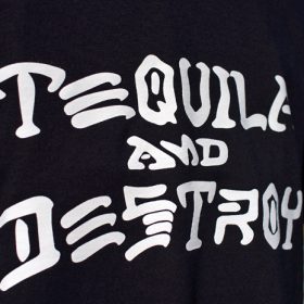 SOL TEQUILA & DESTROY TEE