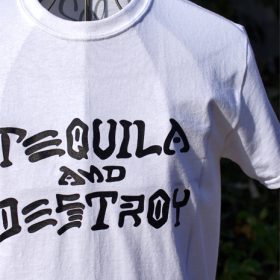 SOL TEQUILA & DESTROY TEE